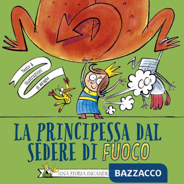 Principessa dal sedere di fuoco (La)