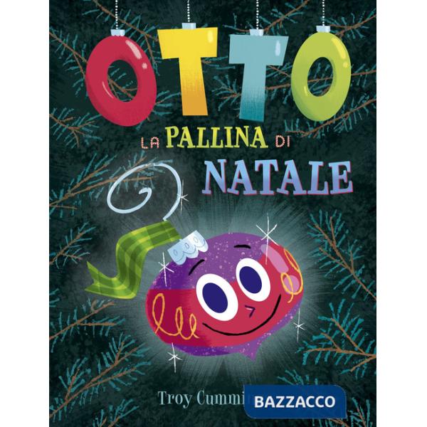 Otto la pallina di Natale