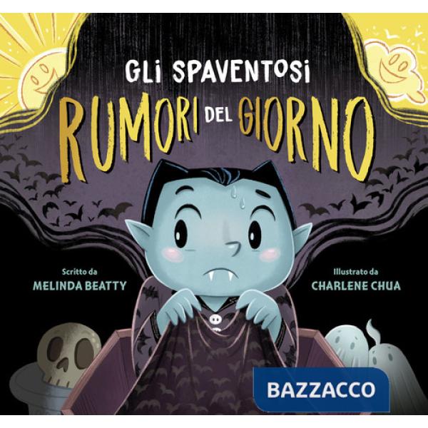 Spaventosi rumori del giorno (Gli)
