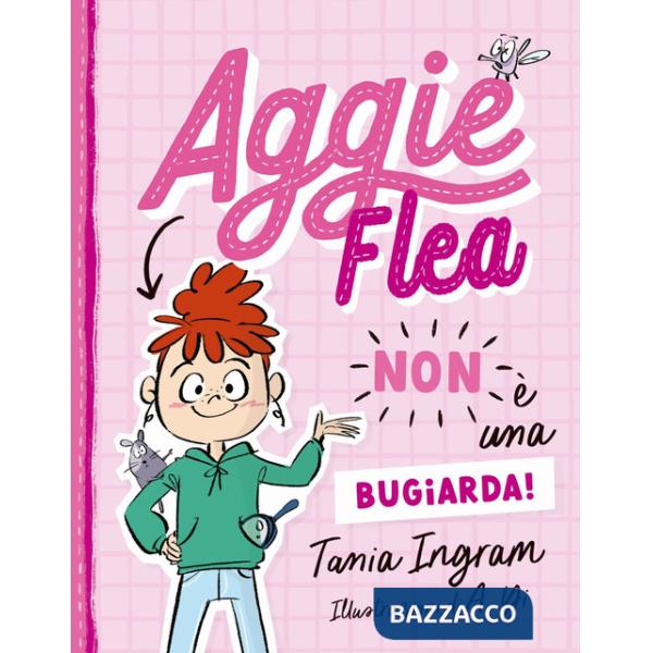 Aggie Flea non è una bugiarda!