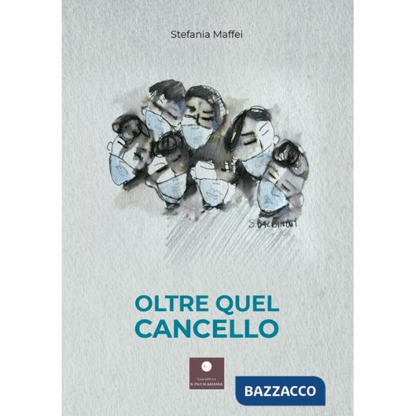 Oltre quel cancello