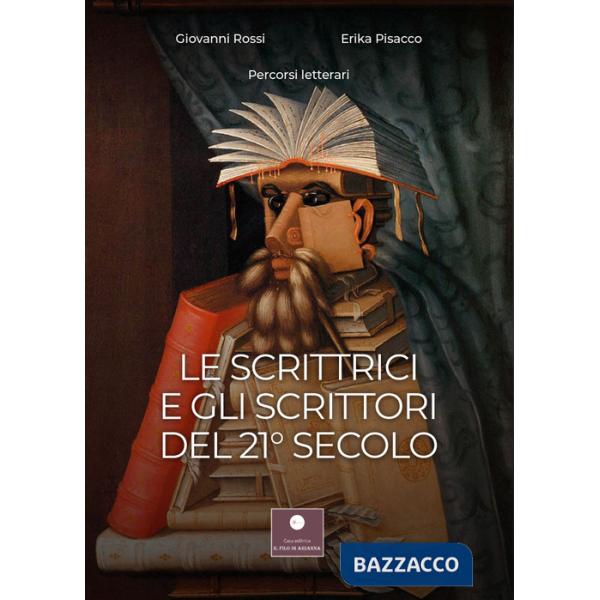 Scrittrici e gli scrittori del 21° secolo (Le)