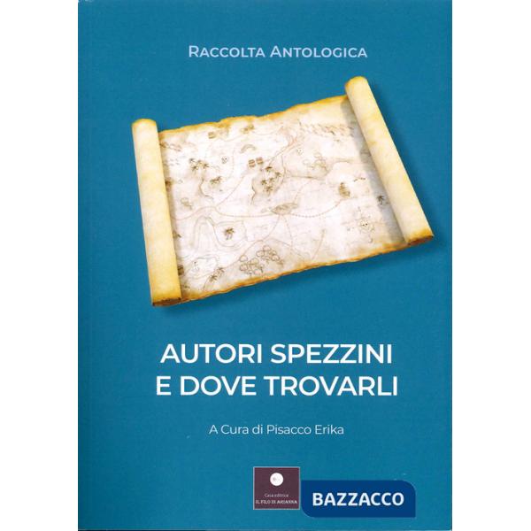 Autori spezzini e dove trovarli