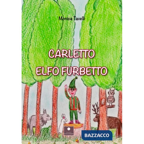 Carletto elfo furbetto