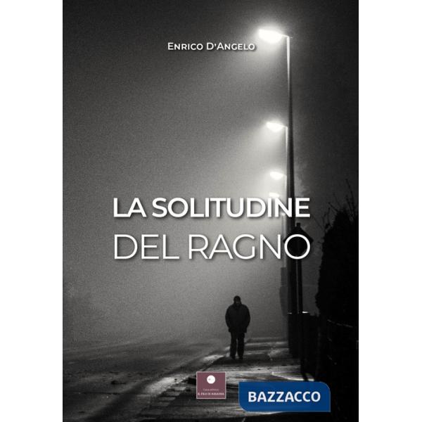 Solitudine del ragno (La)