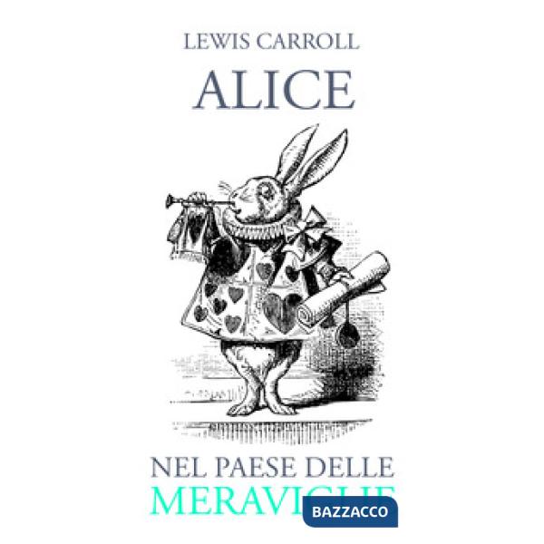 Alice nel paese delle meraviglie