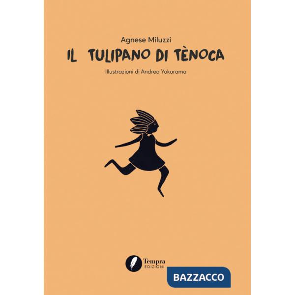 Tulipano di Tènoca (Il)