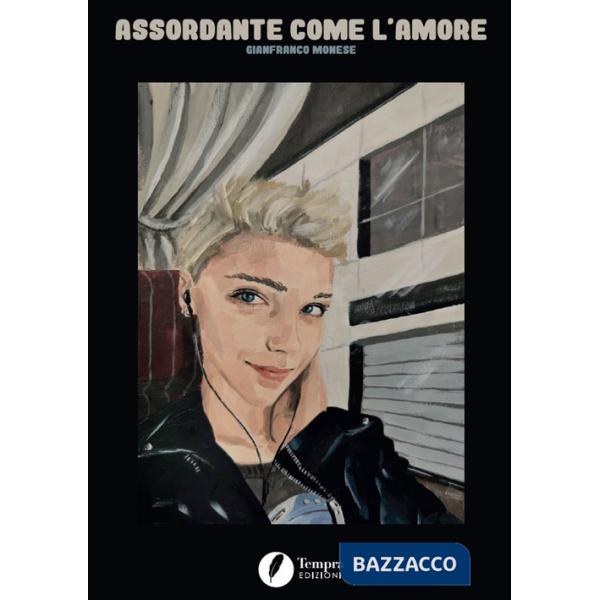 Assordante come l'amore