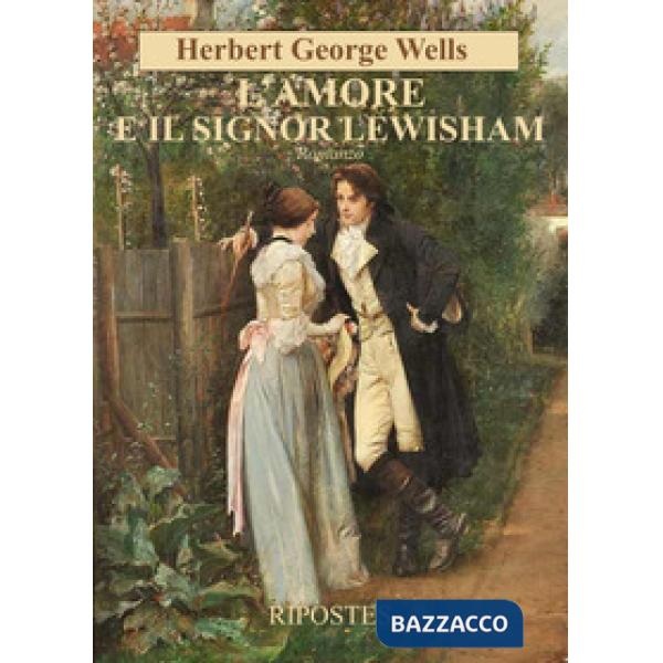 Amore e il signor Lewisham (L')