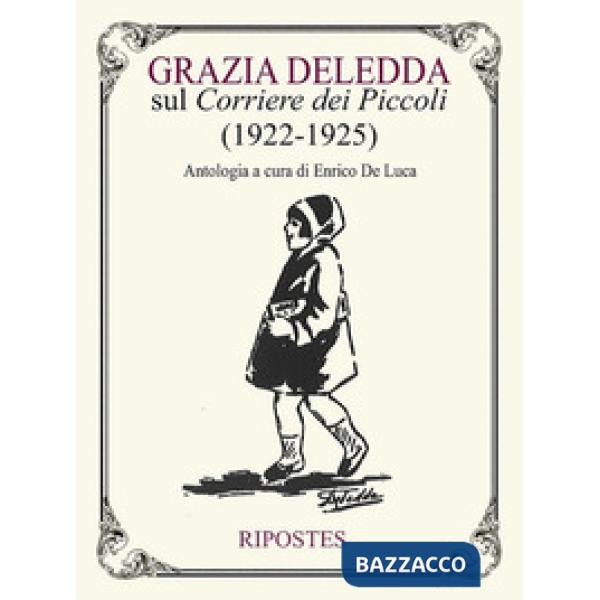 Grazia Deledda sul «Corriere dei Piccoli» (1922-1925)