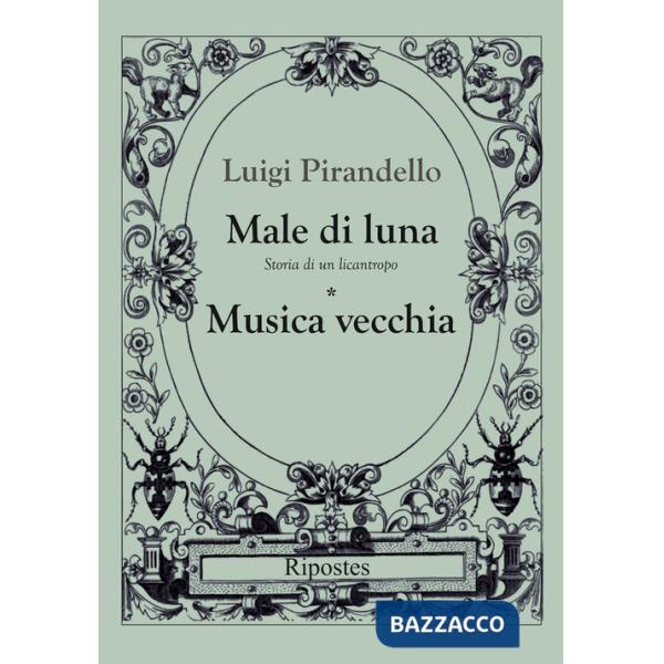 Male di luna-Musica vecchia