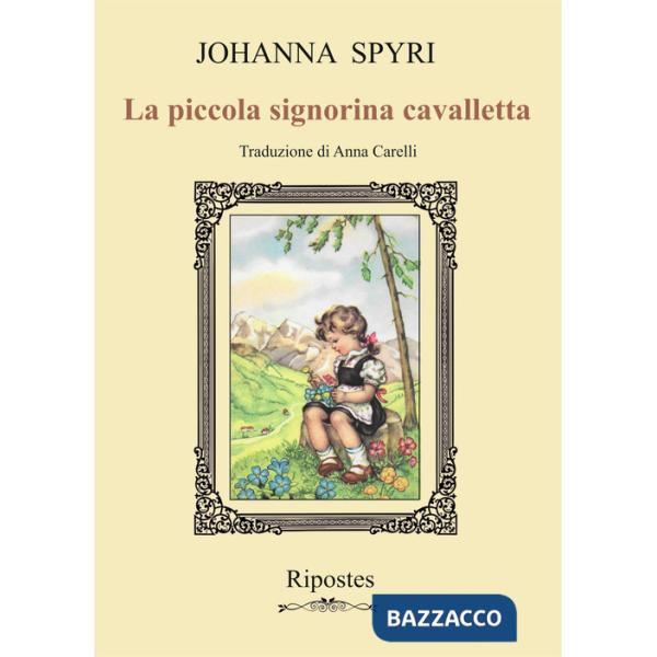 Piccola signorina cavalletta (La)