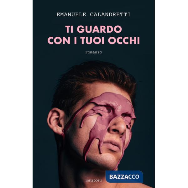 Ti guardo con i tuoi occhi