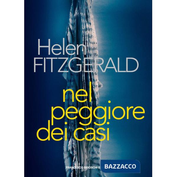 Nel peggiore dei casi