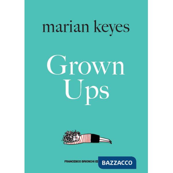 Grown ups. Ediz. italiana