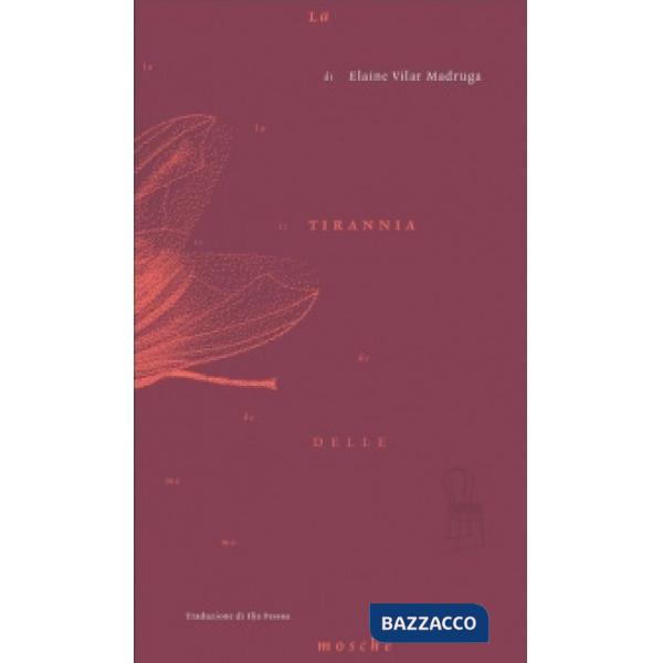 Tirannia delle mosche (La)