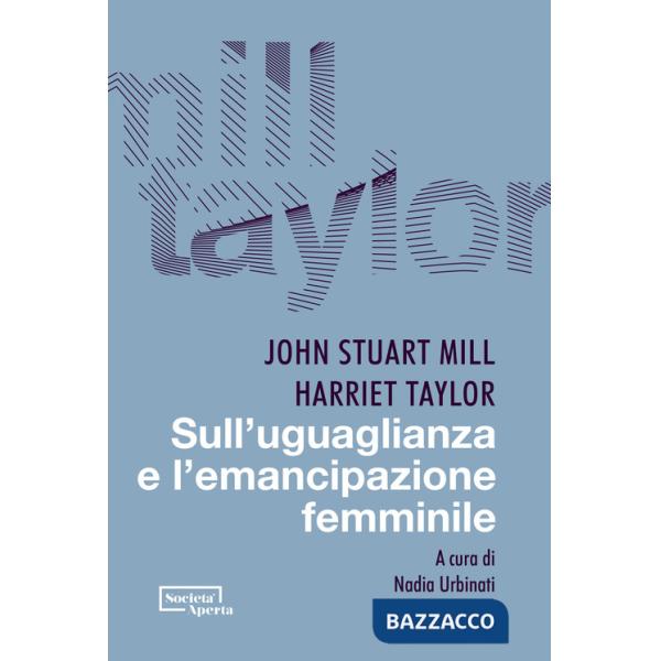 Sull'uguaglianza e l'emancipazione femminile