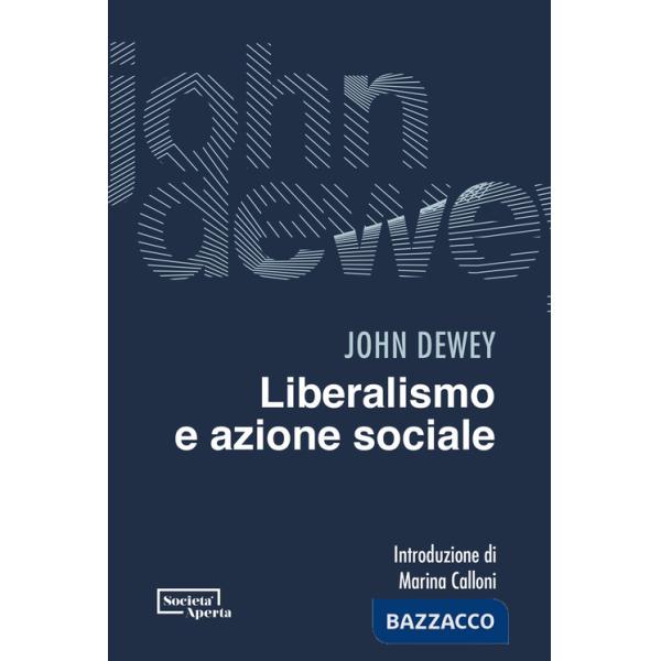 Liberalismo e azione sociale