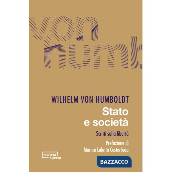 Stato e società. Scritti sulla libertà