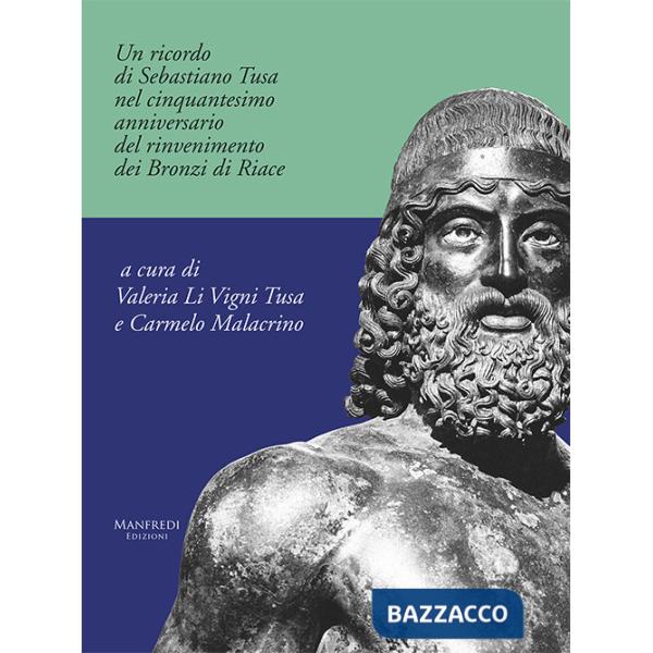 Ricordo di Sebastiano Tusa nel cinquantesimo anniversario del rinvenimento dei Bronzi di Riace (Un)