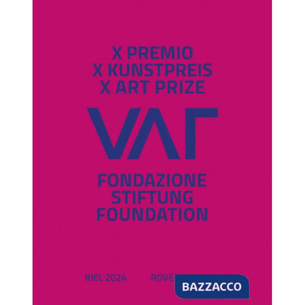X Premio Fondazione VAF. Ediz. multilingue