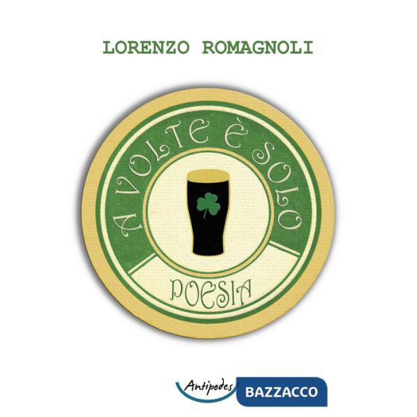 A volte è solo poesia