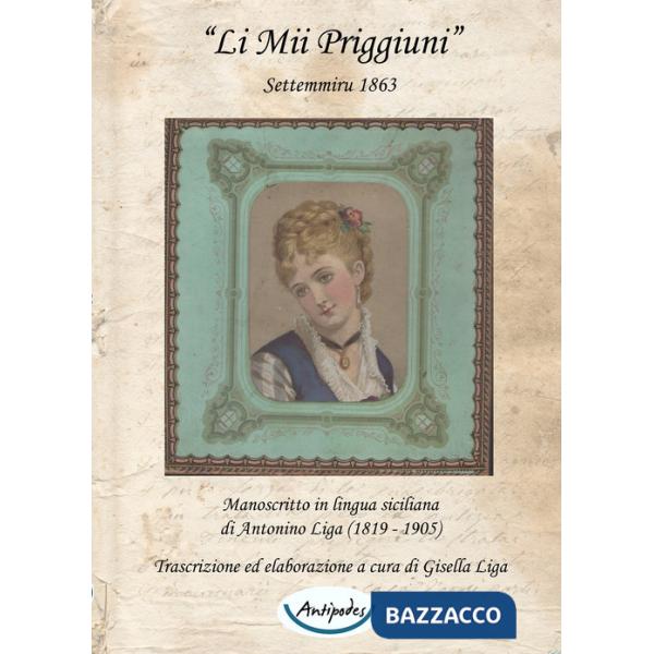 Mii priggiuni». Settemmiru 1863. Testo siciliano («Li)