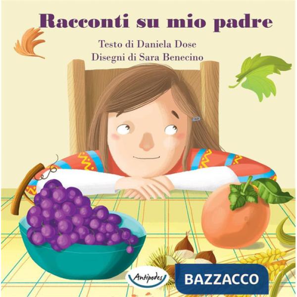 Racconti su mio padre. Ediz. a colori