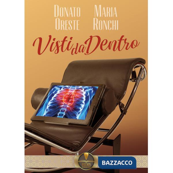 Visti da dentro