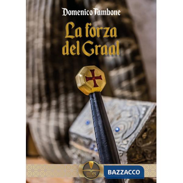 Forza del Graal (La)