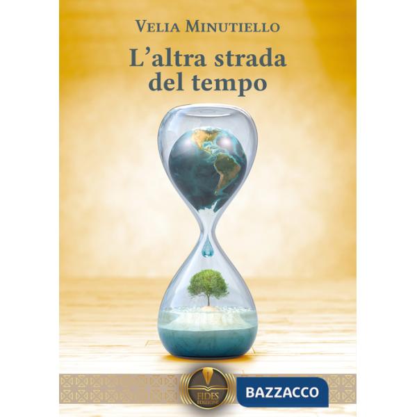 Altra strada del tempo (L')