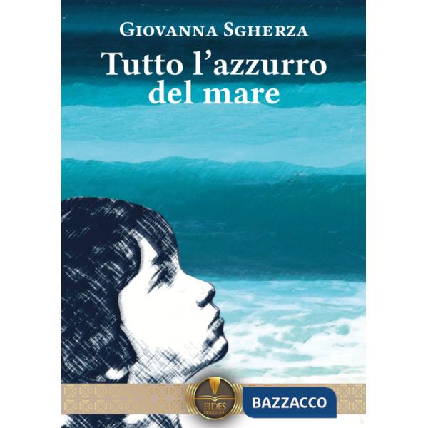 Tutto l'azzurro del mare