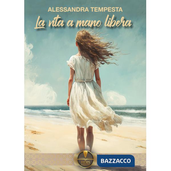 Vita a mano libera (La)