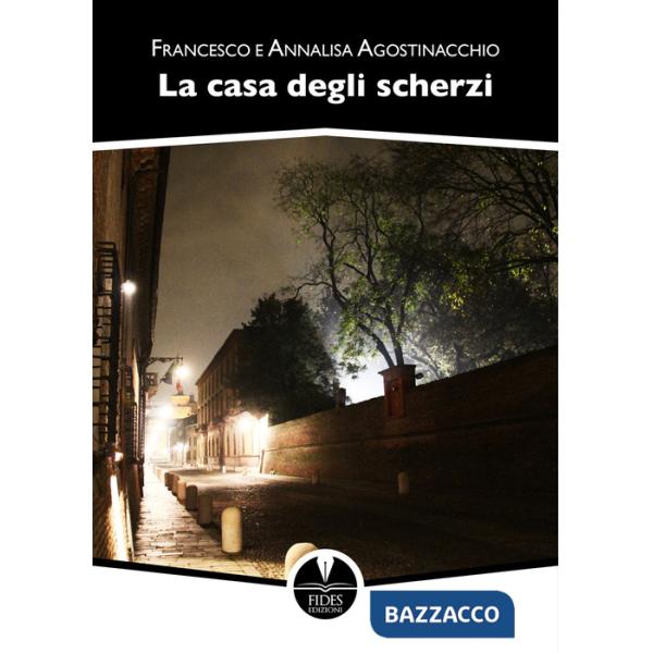 Casa degli scherzi (La)