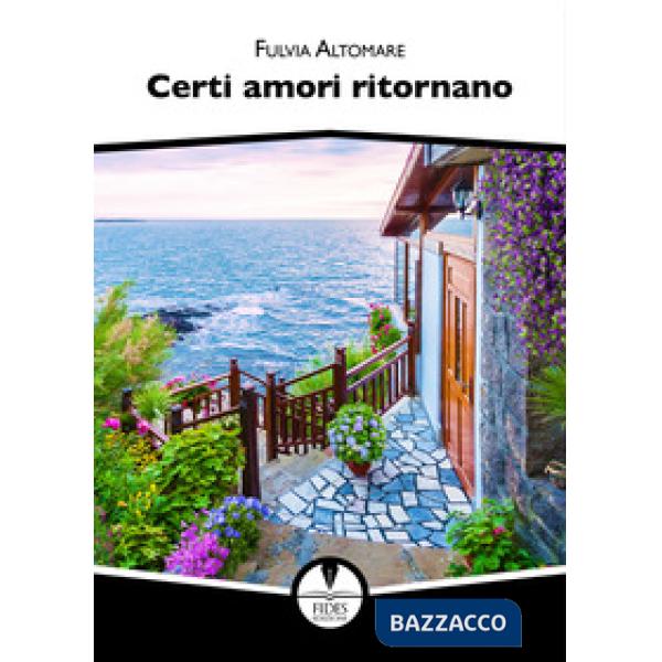 Certi amori ritornano