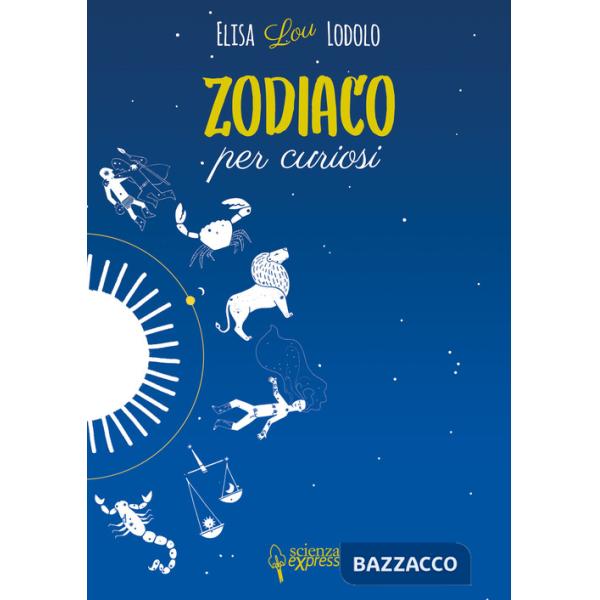 Zodiaco per curiosi