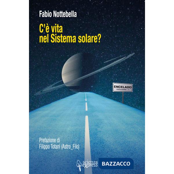 C'è vita nel sistema solare?