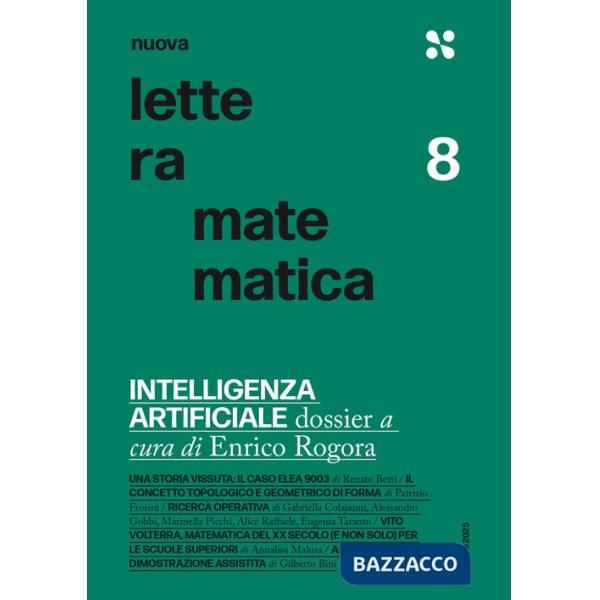 Nuova lettera matematica. Vol. 8: Intelligenza artificiale. Dossier