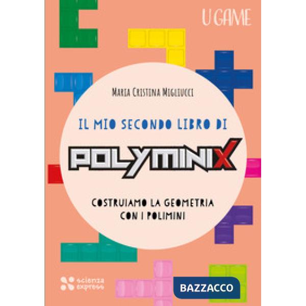 Mio secondo libro di Polyminix (Il)