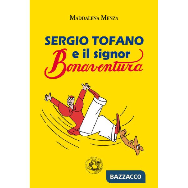 Sergio Tofano e il signor Bonaventura