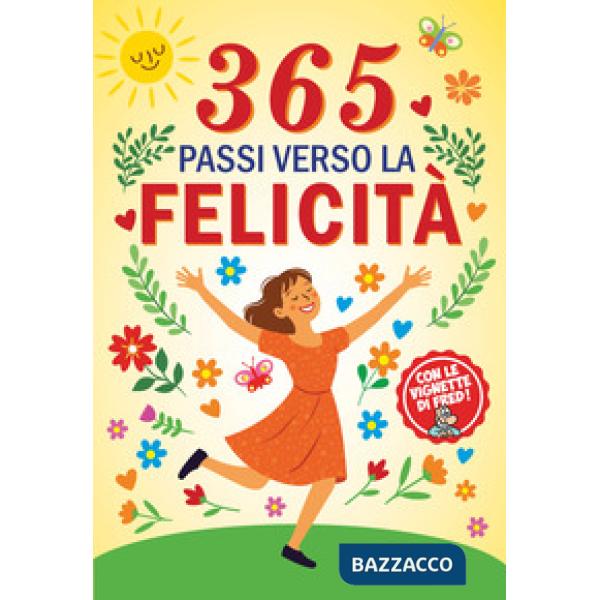 365 passi verso la felicità
