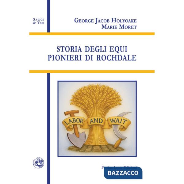Storia degli equi pionieri di Rochdale