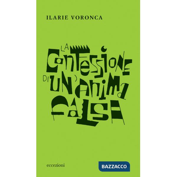 Confessione di un'anima falsa