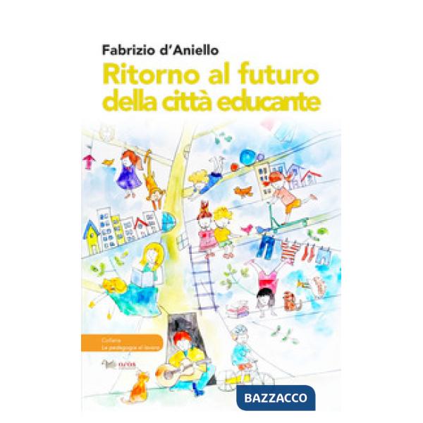 Ritorno al futuro della città educante. Dal progetto Trans-Urban EU-China al festival dell'educazione Scarabò: una ricerca sul c