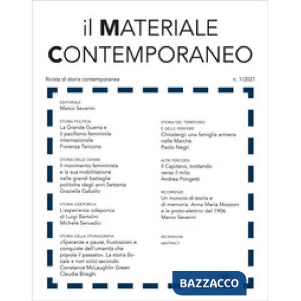 Materiale contemporaneo. Rivista di storia contemporanea (2021) (Il). Vol. 1