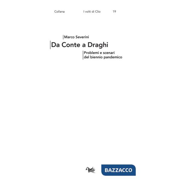 Da Conte a Draghi. Problemi e scenari del biennio pandemico