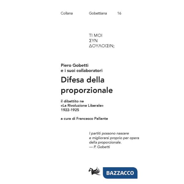 Difesa della proporzionale. Il dibattito ne «La Rivoluzione Liberale» 1922-1925