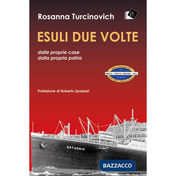 Esuli due volte dalle proprie case, dalla propria patria