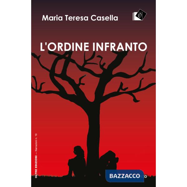 Ordine infranto (L')