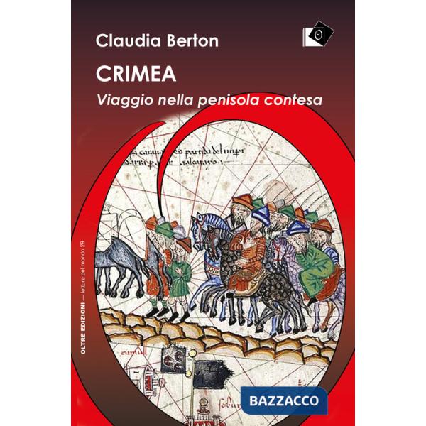 Crimea. Viaggio nella penisola contesa